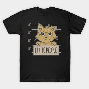 Cat prison - I hate people T-Shirt